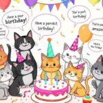 200+ Cat Birthday Puns That Will Have You Feline Fine and Laughing Out Loud Purrfectly Hilarious