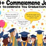 200+ Commencement Jokes to Celebrate Your Graduation Day