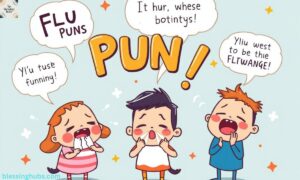 200+ Hilarious Flu Puns That Will Make You Achoo With Laughter