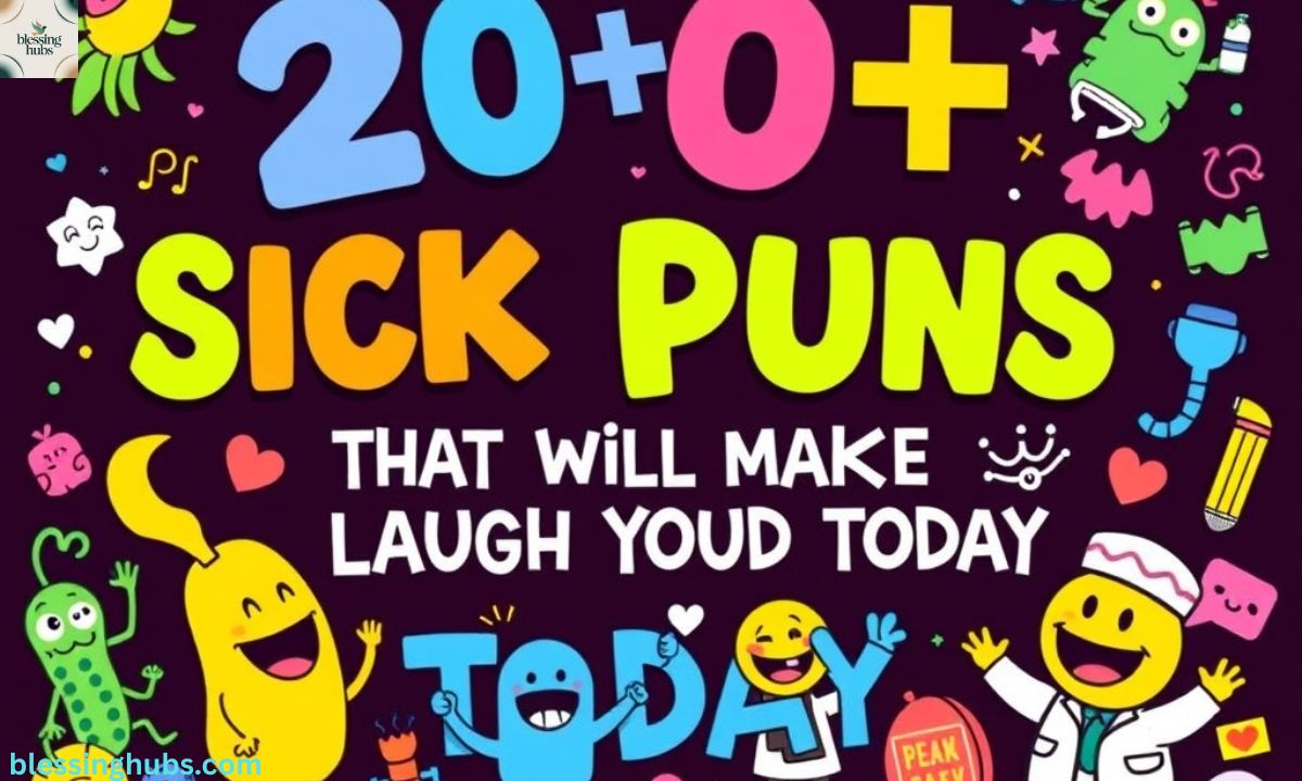 200+ Sick Puns That Will Make You Laugh Out Loud Today