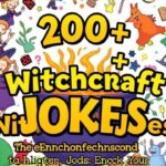 200+ Witchcraft Jokes to Enchant Your Humor and Spellbound Fun
