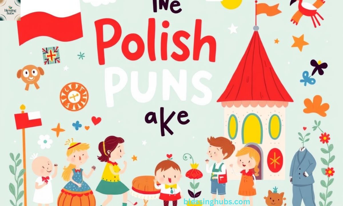 Polish Puns and Jokes A Delightful Twist of Humor