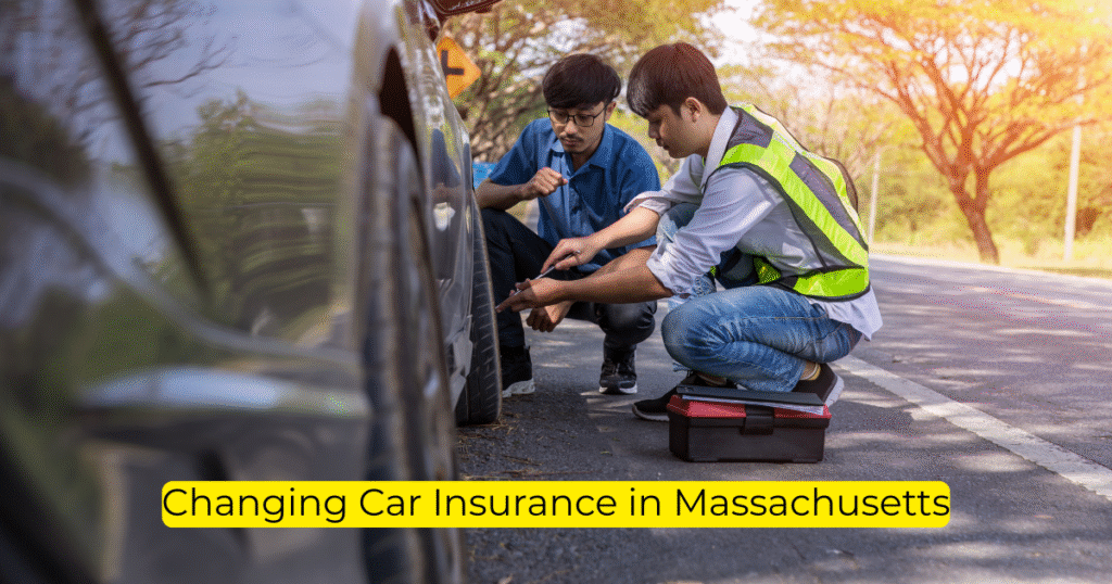 Changing Car Insurance in Massachusetts​
