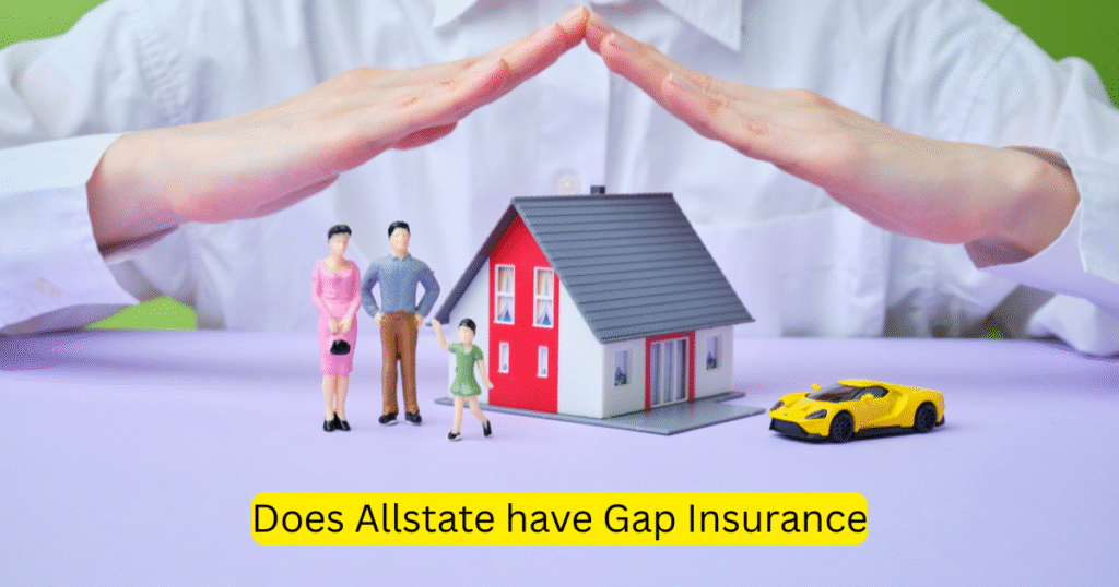 Does Allstate have Gap Insurance