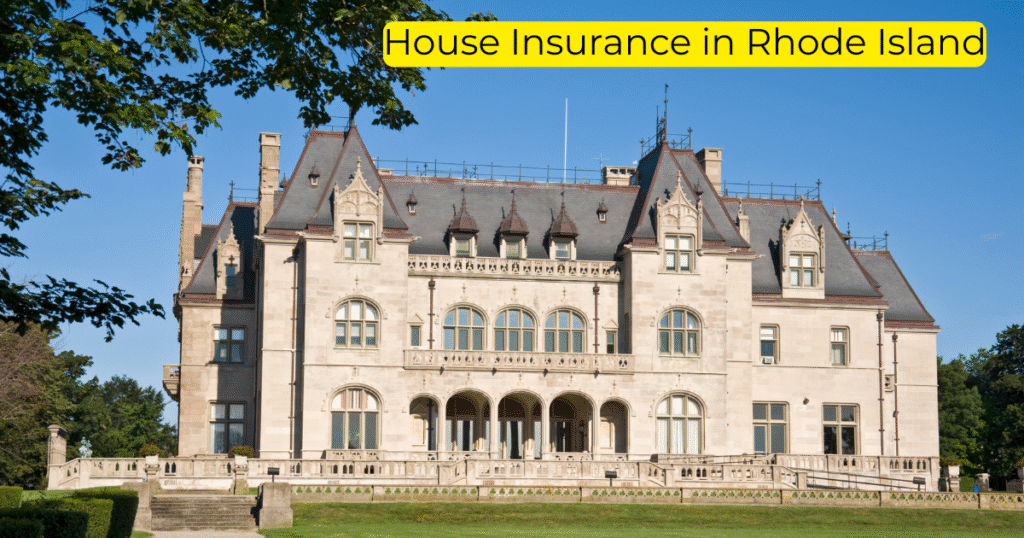 House Insurance in Rhode Island
