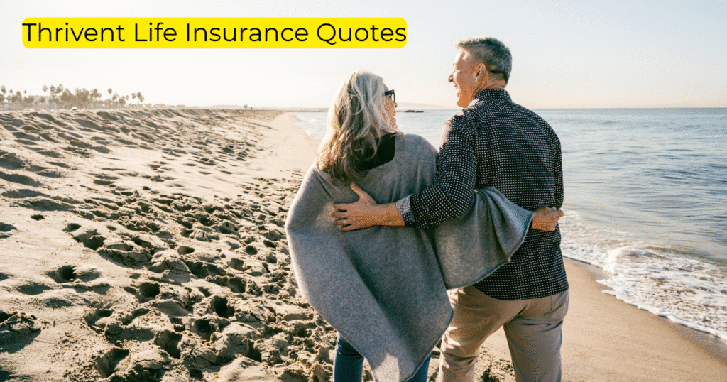 Thrivent Life Insurance Quotes