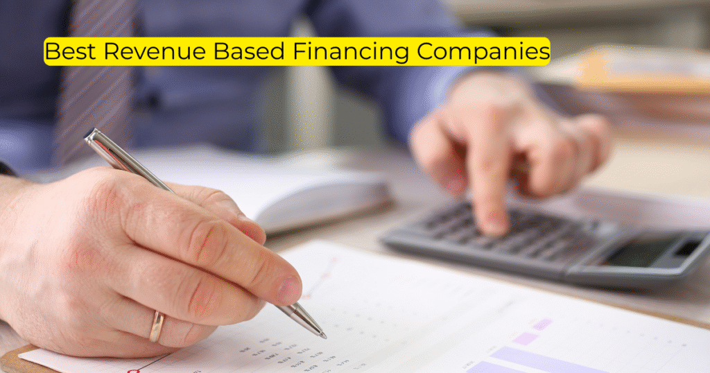 Best Revenue Based Financing Companies